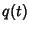 $\displaystyle q(t)$